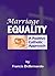Marriage Equality: A Positi...