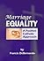 Marriage Equality: A Positive Catholic Approach