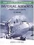Imperial Airways - From Early Days to BOAC