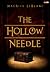 The Hollow Needle