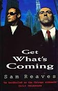 Get What's Coming