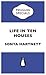 Life in Ten Houses by Sonya Hartnett