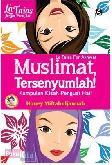 La Taias For Akhwat : Muslimat, Tersenyumlah