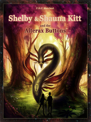 Shelby and Shauna Kitt and the Alterax Buttons (Shelby and Shauna Kitt, #2)