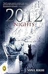 2012 Nights by Vipul Rikhi
