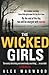 The Wicked Girls