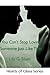 You Can't Stop Loving Someo...