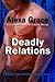 Deadly Relations (Deadly Trilogy, #3)