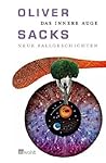 Das innere Auge by Oliver Sacks