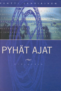 Pyhät ajat (Hardcover)