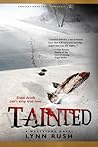 Tainted by Lynn Rush