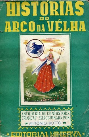Histórias do Arco da Velha (Unknown Binding)
