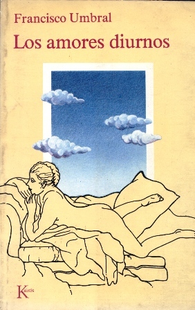 Los Amores Diurnos (Paperback)