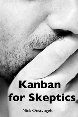 Kanban for Skeptics (ebook)