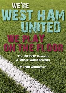 We're West Ham United - We Play On The Floor