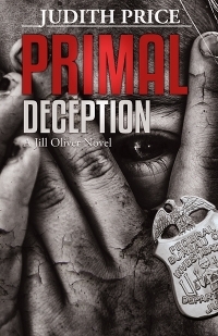 Primal Deception (Jill Oliver, #2)