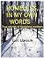 Homeless, In My Own Words: ...