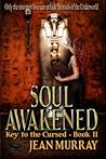 Soul Awakened by Jean  Murray