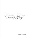 Chasing Glory