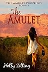 The Amulet by Holly Zitting