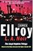 L.A. Noir by James Ellroy