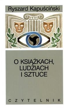 O książkach, ludziach i sztuce: Pisma rozproszone