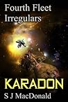 Karadon (Fourth Fleet Irregulars #2) Karadon (Fourth Fleet Irregulars #2)