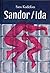 Sandor slash Ida