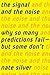 The Signal and the Noise: W...
