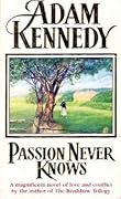 Passion Never Knows
