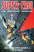 Gli incredibili X-Men