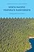 North Pacific Temperate Rainforests by Gordon H. Orians