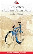 Les vélos n'ont pas d'états d'âme