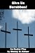 Give Us Barabbas!