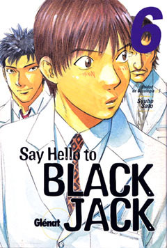 Say Hello to Black Jack, Tomo 6: Unidad de Oncología 2 (Say Hello to Black Jack, #6)