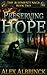 Preserving Hope (The Aliome...