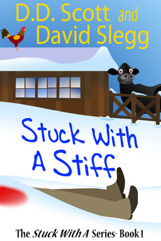 Stuck with a Stiff (Stuck with a... #1)