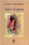 Valer la pena