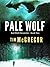 Pale Wolf (Bad Wolf Chronic...