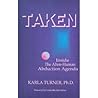 Taken: Inside the Alien-Human Abduction Agenda