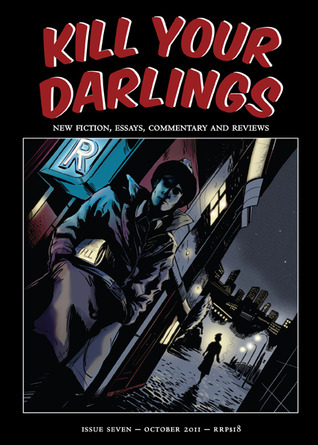 Kill Your Darlings, October 2011