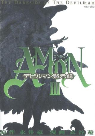 Amon: The Darkside of the Devilman (Amon, #3)