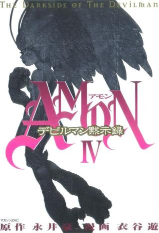 Amon: The Darkside of the Devilman (Amon, #4)