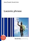 Laconic Phrase