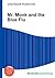 Mr. Monk and the Blue Flu by Jesse Russell Mr. Monk and the Blue Flu by Jesse Russell