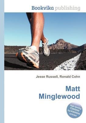 Matt Minglewood