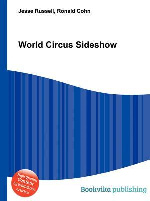 World Circus Sideshow