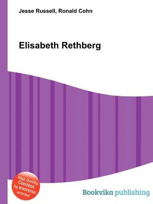 Elisabeth Rethberg (Paperback)