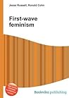 First-Wave Feminism