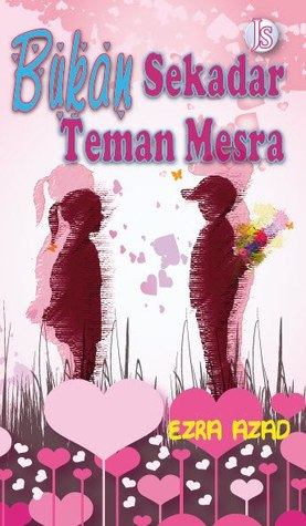 Bukan Sekadar Teman Mesra